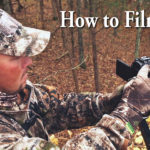 how to film hunts